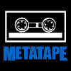 metatape