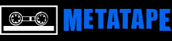 Metatape